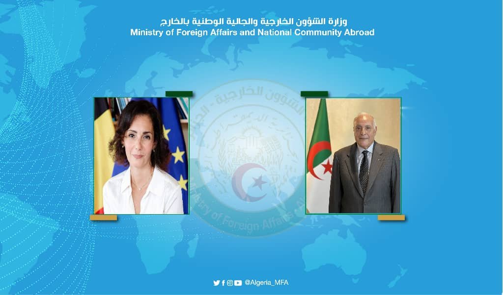 وزير الخارجية أحمد عطاف يتلقى اتصالا هاتفيا من نظيرته البلجيكة